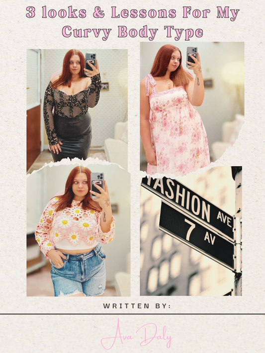Three Looks & Lessons For My Curvy Body Type