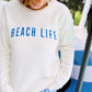 Coastal Girl Beach Life Butter Comfort Crewneck
